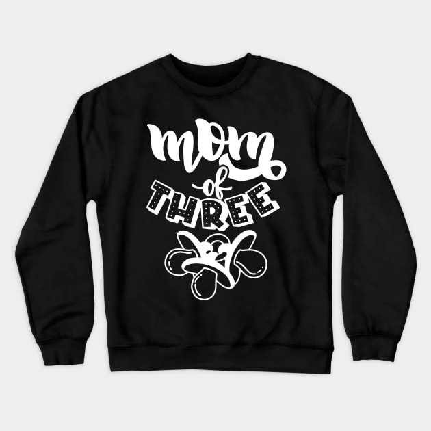 Mom Of Three Mothers Day Gift Crewneck Sweatshirt by PurefireDesigns